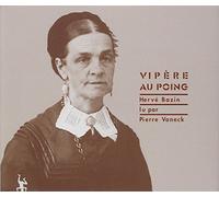 Bazin - Vipère Au Poing
