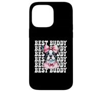 Bazo Best Buddy Boston Terrier para Perro, niña, mamá y Coqueta Carcasa para iPhone 14 Pro MAX