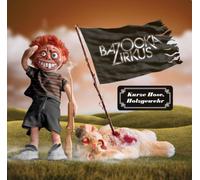 Bazooka Zirkus - Kurze Hose, Holzgewehr