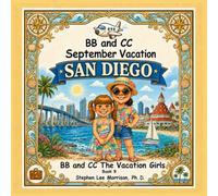 BB and CC September Vacation: BB and CC The Vacation Girls (The Vacation Girls Series)