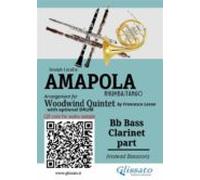 Bb Bass Clarinet (instead Bassoon) Part Of Amapola For Woodwind Quinte