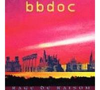 Bb Doc - Rage De Raison