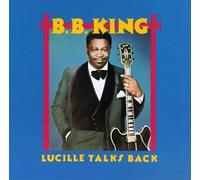 Bb King - Lucille Talks Back