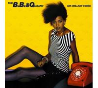 Bb&Q Band - Six Million Times
