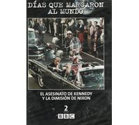 BBC Días Que Marcaron al Mundo, Vol. 2 DVD El Asesinato de Kennedy y la Dimisión de Nixon