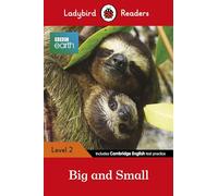 BBC Earth. Big And Small - Level 2 (Ladybird Readers) - 9780241358184
