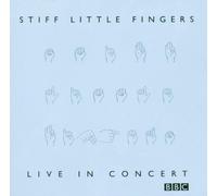 BBC-Live in Concert by Stiff Little Fingers (2003-08-02)