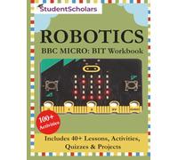 BBC MICRO: BIT Workbook (Robotics Series)