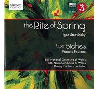 BBC National Orchestra of Wales - Igor Stravinsky : le Sacre du Printemps / Thierry Fischer