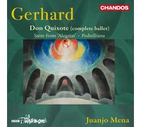 Bbc Philharmonic Orchestra, Juanjo Mena - Gerhard: Don Quijote (Ballet Completo)