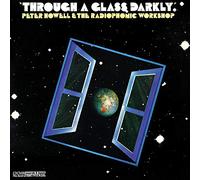 BBC Radiophonic Workshop - Through a Glass Darkly (Transparent Vinyl) [VINYL] [Vinilo]
