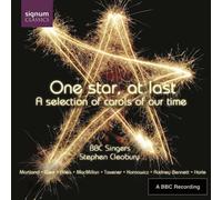 BBC Singers - One Star, at Last : une Sélection de Chants de Noël de Notre Temps