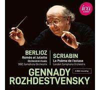 BBC Symphony Orchestra - Berlioz : Roméo et Juliette & Scriabin : Le Poème de L’extase