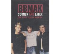 Bbmak - Sooner Or Later - Our First Year in America [USA] [DVD]