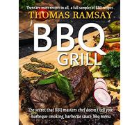 BBQ Grill: The Secret That BBQ Masters Chef Doesn't Tell You, Barbeque Smoking, Barbecue Sauce, BBQ Menu: 2 (cook book)