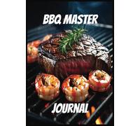 BBQ Master Journal: Blank recipe book | Record your favorite recipes | Blank recipe notebook organizer