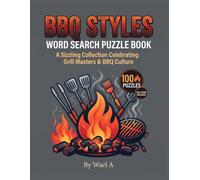 BBQ Style Word Search Puzzle Book: 100 Large Print Word Find Puzzles Featuring Meat, Rubs, Smokers & Backyard Cookouts, with Complete Answer Key, 8.5 x 11 Inches