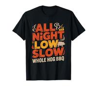 BBQ Whole Hog Low Slow Ahumado Toda La Noche Cocción Camiseta