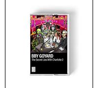 Bby Goyard - The Secret Lies with Charolette V2 [Casete]