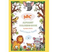 BC Alphabet Coloring Book: Learning Animals from A to Z for kids Ages 2-5