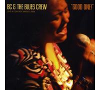BC & The Blues Crew - Good One