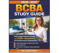 BCBA Study Guide: Full-Length Practice Exams with 1,700+ Questions and Detailed Answer Explanations for the Board Certified Assistant Behavior Analyst Certification
