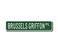 BCTS Bruselas Griffon Brussels Griffon - Señal de Bruselas Griffon para regalo para amantes de los perros, señal de calle o metro al aire libre, 4 x 16 pulgadas
