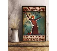 BCTS Póster clásico de pared con texto en inglés "An Old Lady Who Used To Be A Flight Attendant" (20,3 x 30,5 cm)