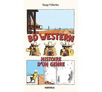 BD Western: Histoire d'un genre