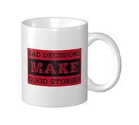 BDIX Taza de café gruesa con texto en inglés "Bad Decisions Make Good Stories" para mujeres, regalos para papás