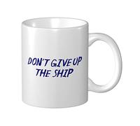 BDIX Taza de café gruesa con texto en inglés "Don't Give Up The Ship" para mujeres, regalos para papás