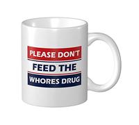 BDIX Tazas de café humorísticas con texto en inglés "Please Do Not Feed The Whores", regalos divertidos, cosas divertidas