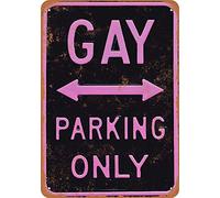 BDTS - Señal de Metal con Texto en inglés Gay Parking Only