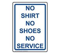 BDTS - Señal de Metal en Color Blanco con Texto en inglés No Shirt No Shoes No Service No Sign on White, 20,3 x 30,5 cm