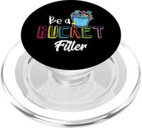 Be A Bucket Filler - School Counselor Teacher Growth Mindset PopSockets PopGrip para MagSafe