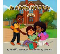Be a Buddy, Not a Bully