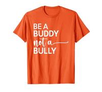 Be A Buddy Not A Bully Anti-Bullying Awareness Camiseta