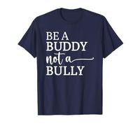 Be A Buddy Not A Bully Anti-Bullying Awareness Camiseta