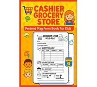 Be a Cashier Grocery Store Pretend Play Book - Pocket Size: For Boys & Girls | Kids Shopkeeper Notebook | Grocery Role Journal | Kids Imaginative Play