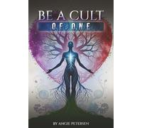 Be a cult of one