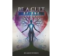 Be a cult of one