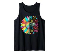 Be A Decent Human It's Not That Hard Camiseta sin Mangas