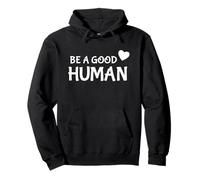 Be A Good Human Cute Heart Shape Sudadera con Capucha