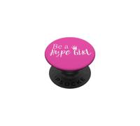 Be a Hype Girl Queen Hype Woman Hype Dance Squad Cheer Mom PopSockets PopGrip Adhesivo