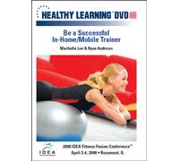 Be a Successful In-Home/Mobile Trainer