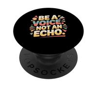 Be A Voice Not An Echo Cita alentadora en Estilo Retro PopSockets PopGrip Adhesivo