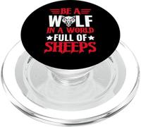 Be A Wolf In A World Full of Sheeps PopSockets PopGrip para MagSafe