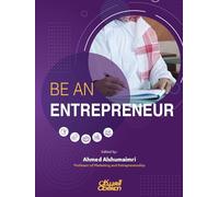 Be An Entrepreneur - Kun Riadīyyan -