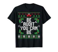 Be Audit You Can Be Funny Ugly Christmas Accountant Camiseta