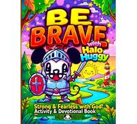 Be Brave! Activity & Devotional Book: 50+ Pages of Faith-Filled Activities, Drawing, and Bible Encouragement for Kids | Large 8.5 × 11 Creative Devotional